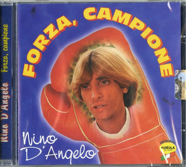 Nino D'Angelo - Forza Campione