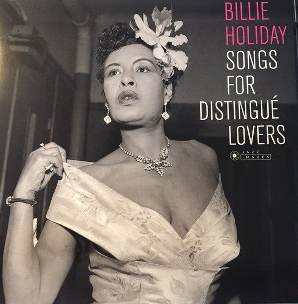 HOLIDAY BILLIE - SONGS FOR DISTINGUE LOVERS [LP]