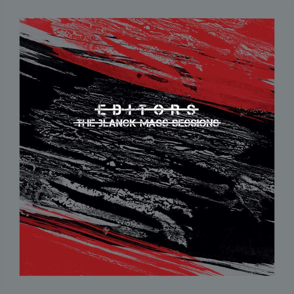 EDITORS - THE BLANCK MASS SESSIONS - CD