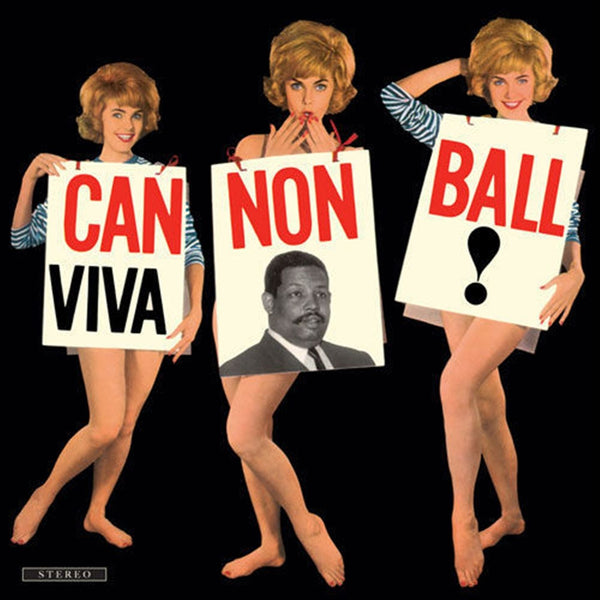 ADDERLEY CANNONBALL - VIVA CANNONBALL! [LP]