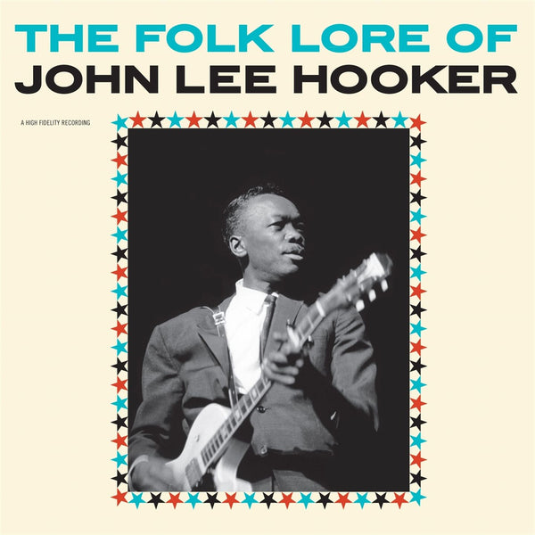 HOOKER JOHN LEE - THE FOLK LORE OF JOHN LEE HOOKER [LP]