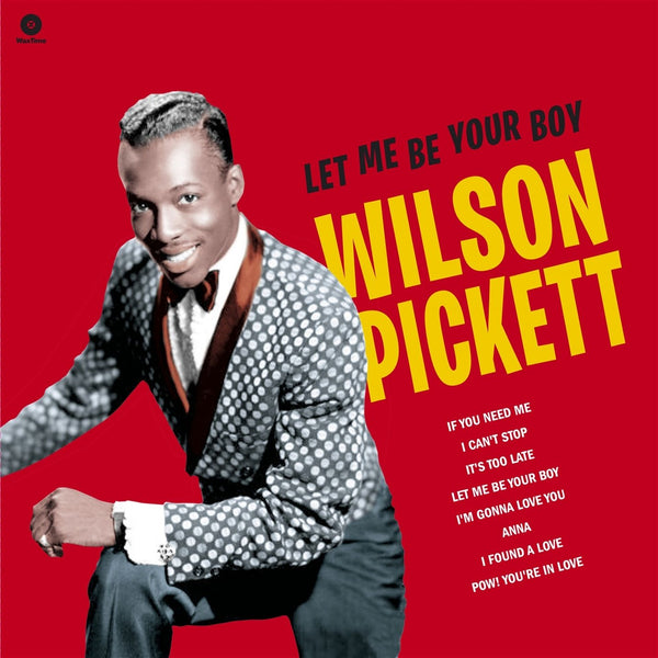 PICKETT WILSON - LET ME BE YOUR BOY - THE EARLY YEARS, 1959-1962 [LP]