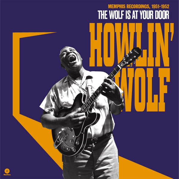 WOLF HOWLIN' - THE WOLF AT YOUR DOOR  [LP]