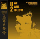 U2 - WE WILL FOLLOW - ORPHEUM THEATER BOSTON 6TH MAY 1983 (GOLD VINYL)