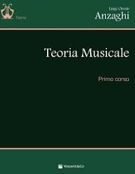 ANZAGHI - TEORIA MUSICALE PRIMO CORSO