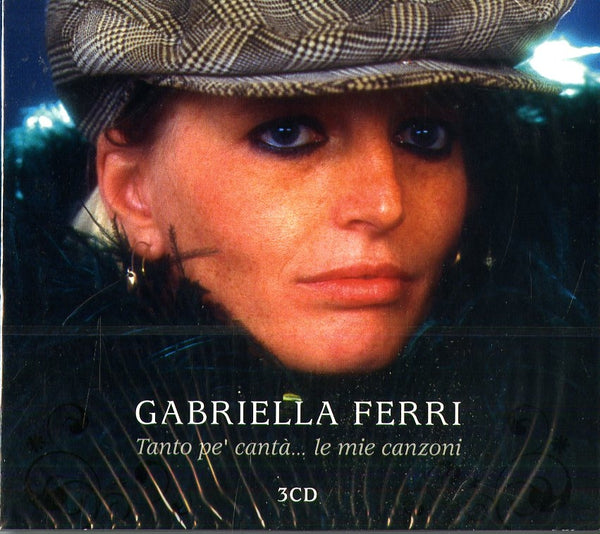 Gabriella Ferri - Tanto Pe' Canta'...Le Mie Canzoni (3 Cd)