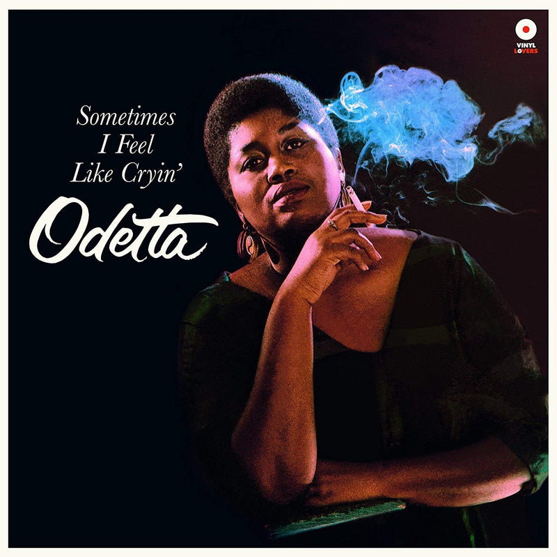 ODETTA - SOMETIMES I FEEL LIKE CRYIN' [LP]