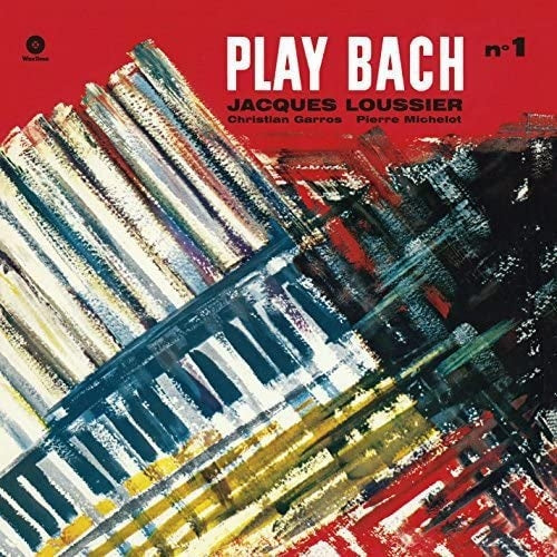 LOUSSIER JACQUES - PLAY BACH VOL.1 [LP]