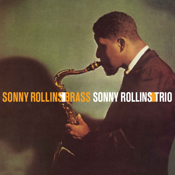 ROLLINS SONNY - BRASS / TRIO [LP]