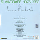 BATTISTI LUCIO - SI VIAGGIARE... 1976, 1982 (140 GR VINILE VERDE) - LP