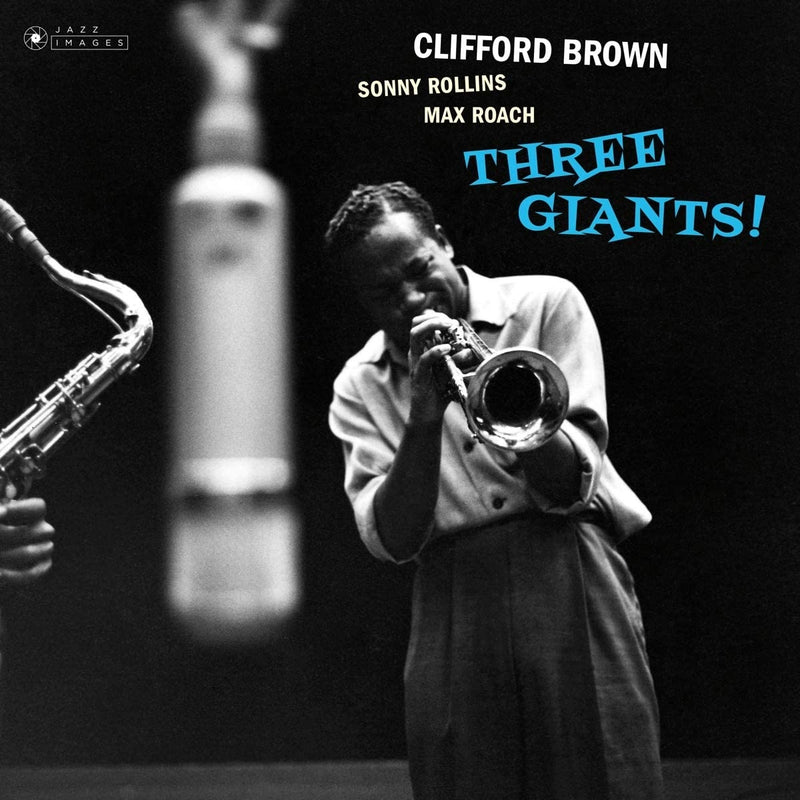 BROWN CLIFFORD - THREE GIANTS! [GATEFOLD LP]