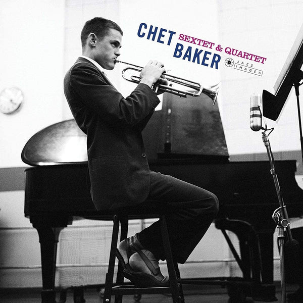 BAKER CHET - SEXTET & QUARTET  [GATEFOLD LP]