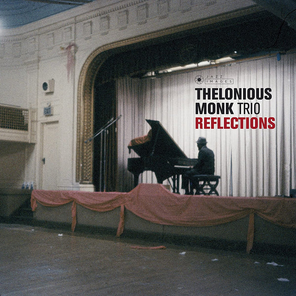 MONK THELONIOUS - REFLECTIONS [GATEFOLD LP]