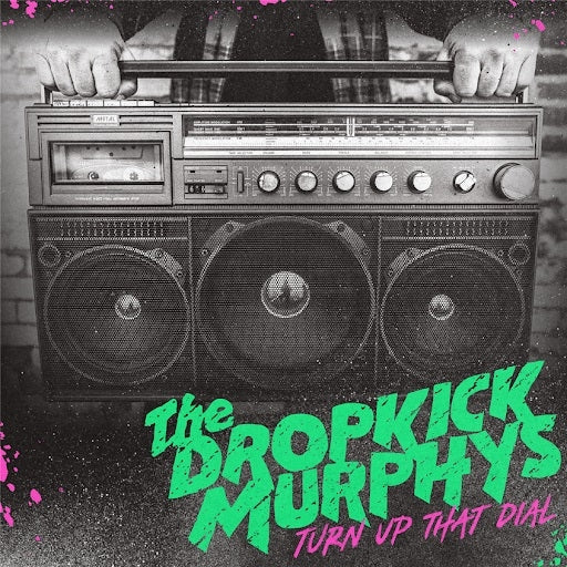 DROPKICK MURPHYS - TURN UP THE DIAL - LP