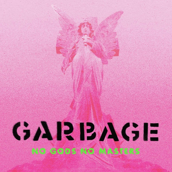 GARBAGE - NO GODS NO MASTERS - CD