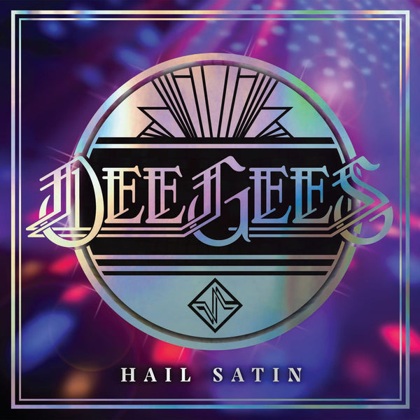 DEE GEES (FOO FIGHTER) - HAIL SATIN - LP