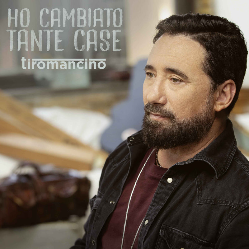 TIROMANCINO - HO CAMBIATO TANTE CASE - CD