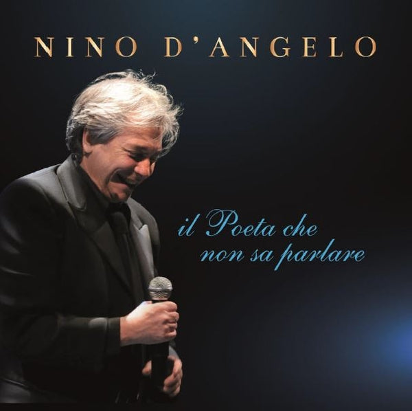 D'ANGELO NINO - IL POETA CHE NON SA PARLARE - CD