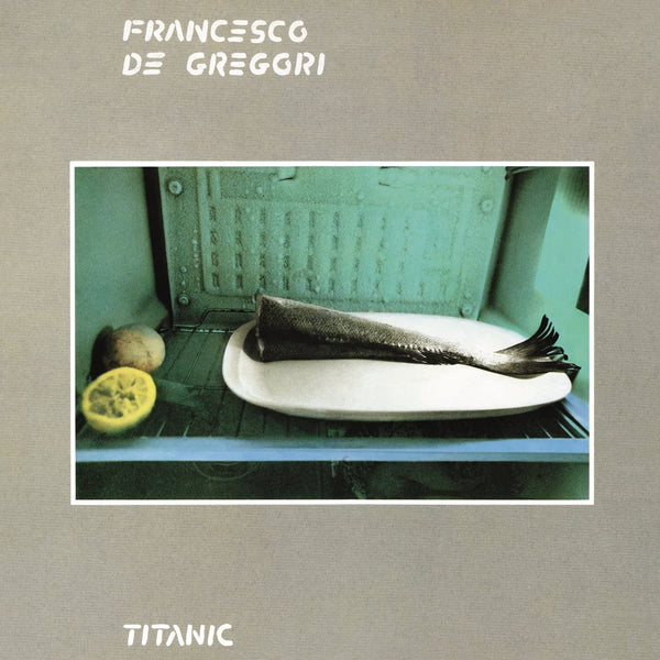 DE GREGORI FRANCESCO - TITANIC  - LP 180 GR. KIOSK MINT EDITION - LP