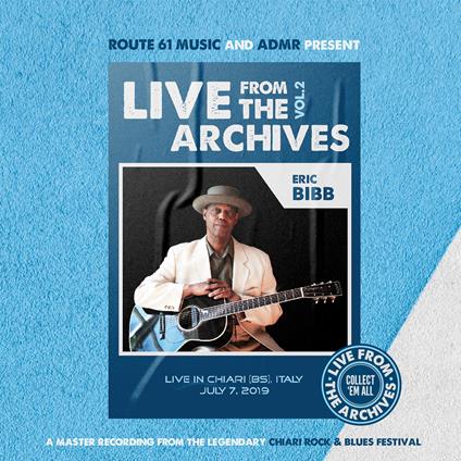 ERIC BIBB - ERIC BIBB LIVE FROM THE ARCHIVES VOL.2 - CD