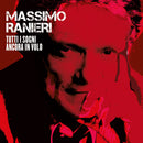 RANIERI MASSIMO - TUTTI I SOGNI ANCORA IN VOLO - CD