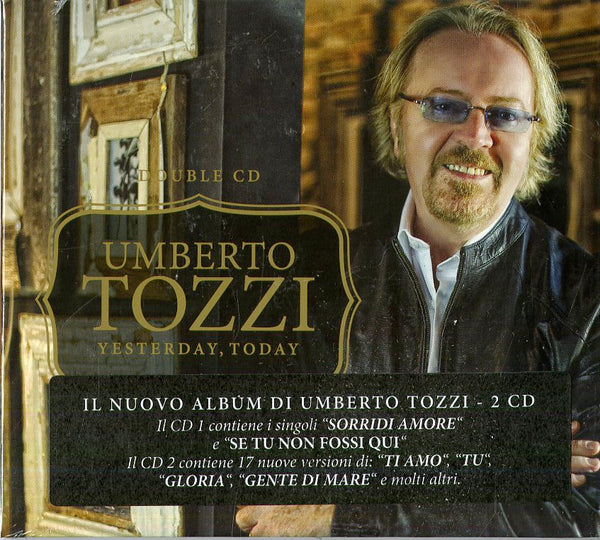 Umberto Tozzi - Yesterday Today