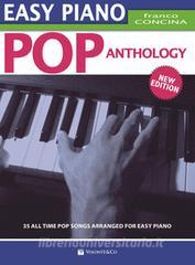 Easy Piano - Pop Anthology (Nuova edizione)