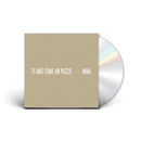 MINA - TI AMO COME UN PAZZO - CD