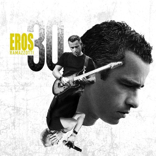 Eros Ramazzotti - Eros 30 (2 Cd)